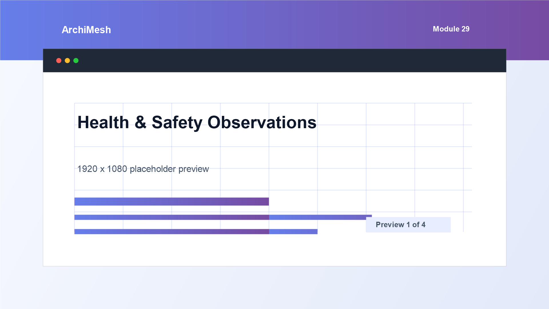ArchiMesh Health & Safety Observations